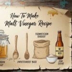 How To Make Malt Vinegar Recipe